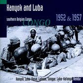 Various Artists - Kanyok & Luba 1952 / 1957 (CD)