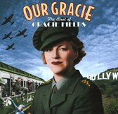 Our Gracie: The Best Of  Gracie Fields