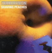 Terrorvision - Shaving Peaches