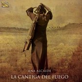 Ana Alcaide - La Cantiga Del Fuego (CD)