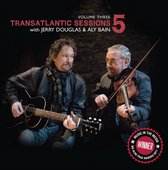 Jerry Douglas & Aly Bain - Transatlantic Sessions 5, Volume 3 (CD)