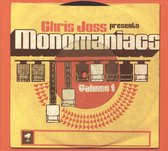 Presents Monomaniacs 1