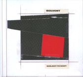 Solvent - Subject To Shift (CD)