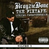 The Fixtape, Volume 3: Lyrical Paraphernalia