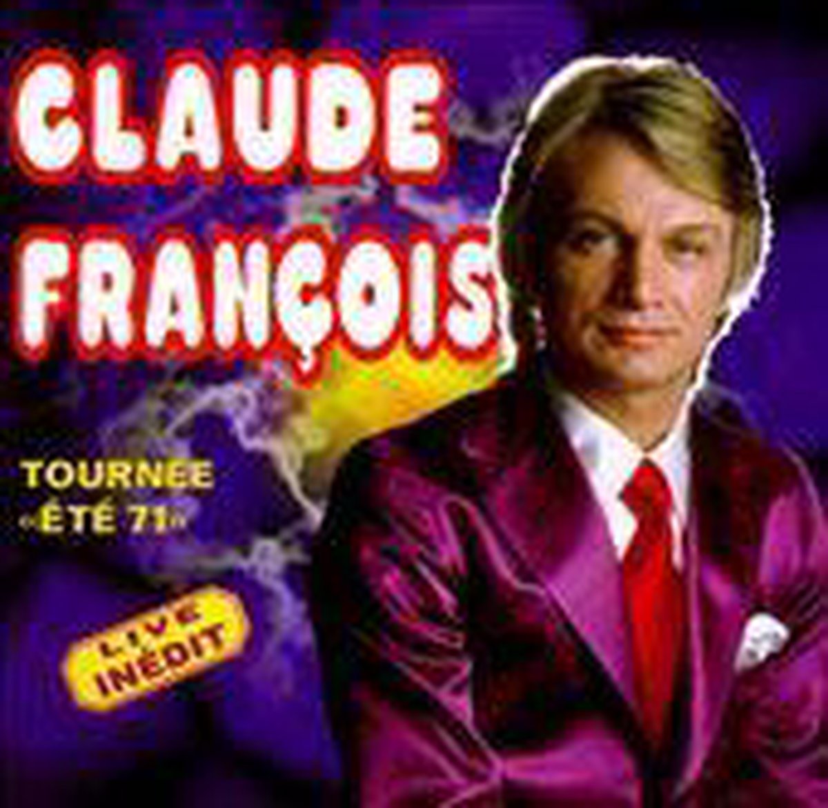 Tournée - Été 71: Live Inédit