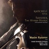 Maxim Rysanov - Styx, The Myrrh-Bearer