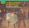 La Belle epoche - Bizet, Lehar, Verdi / Maurice Andre