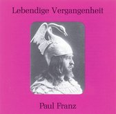 Lebendige Vergangenheit: Paul Franz