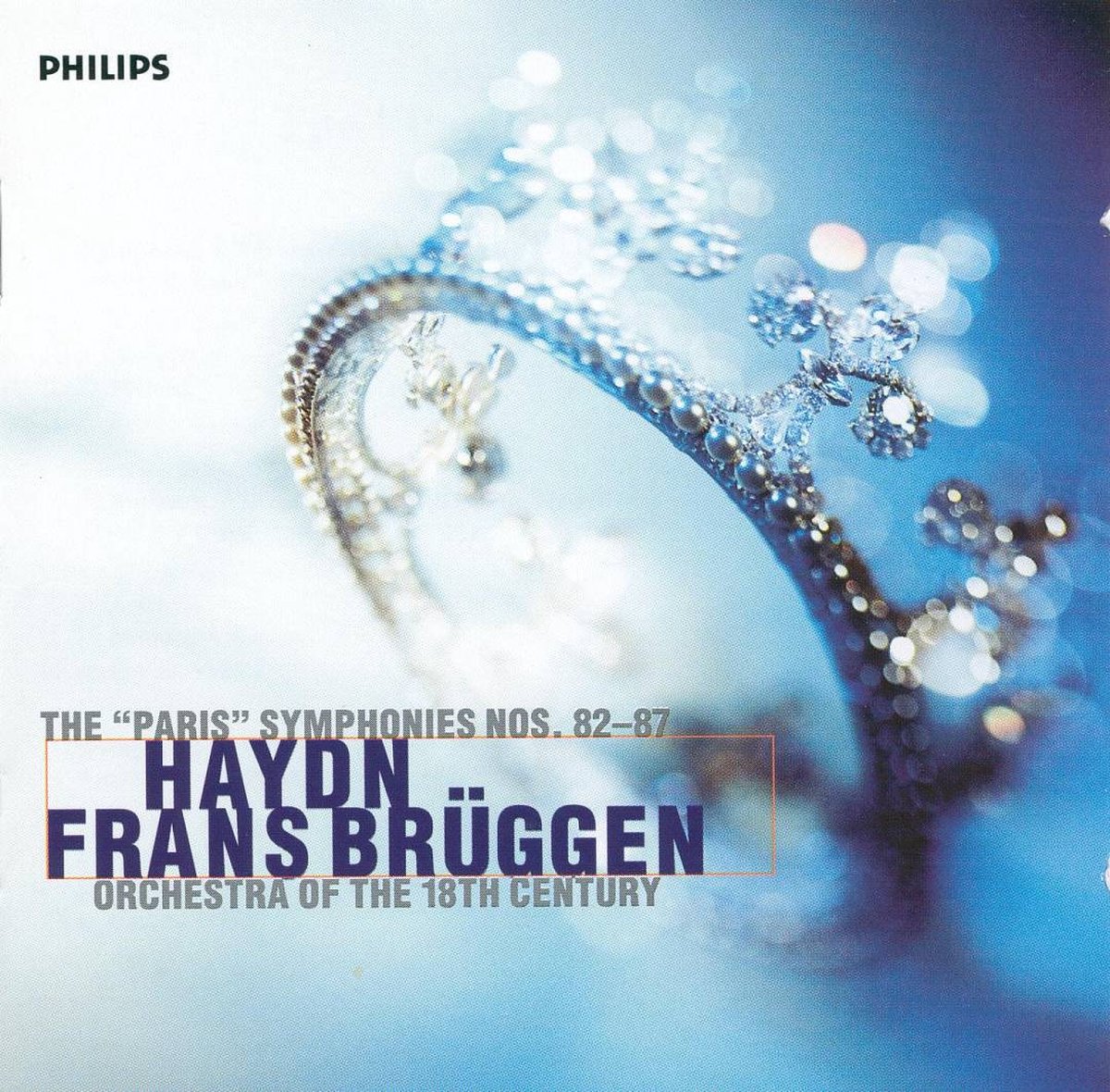 Haydn:The Paris Symphonies, Nos. 82 - 87