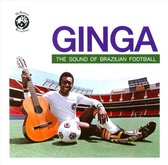 Ginga: Sound Of Brazilian Football
