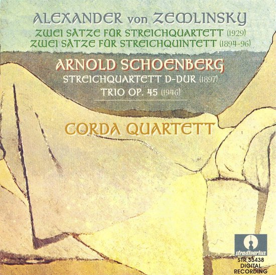 Schoenberg; Zemlinsky: Kammermusik / Corda Quartett
