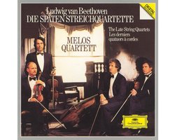 Beethoven: Die späten Streichquartette (The Late String Quartets)