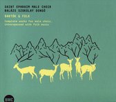 Saint Ephraim Male Choir & Balazs "Dongo" Szokolay - Bartok & Folk (CD)