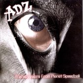ADZ - Transmissions From Planet Speedball (CD)