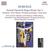 Durufle: Sacred Choral & Organ Works Vol 1 / Piquemal, et al