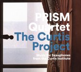 Curtis Project: Music for Saxophones from the Curtis Institute