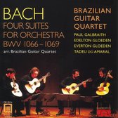 Bach: Four Suites for Orchestra / Brazilian Guitar Quartet