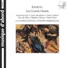 Rameau: Les Grands Motets / Herreweghe, La Chapelle Royale