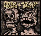 Fatboy Wilson & Old Viejo Bones - Fatboy Wilson & Old Viejo Bones (CD)