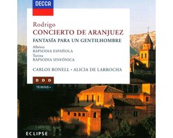 Rodrigo: Concierto De Aranjuez
