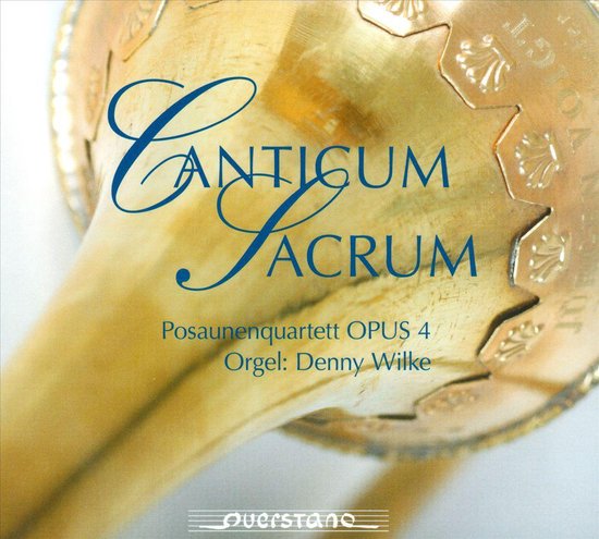 Albumcover 'Canticum Sacrum' met gouden trompetdetails en tekst.