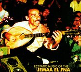 Various Artists - Ecstatic Music Of The Jemaa El Fna (CD)