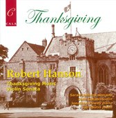 Robert Hanson: Thanksgiving Music; Violin Sonata