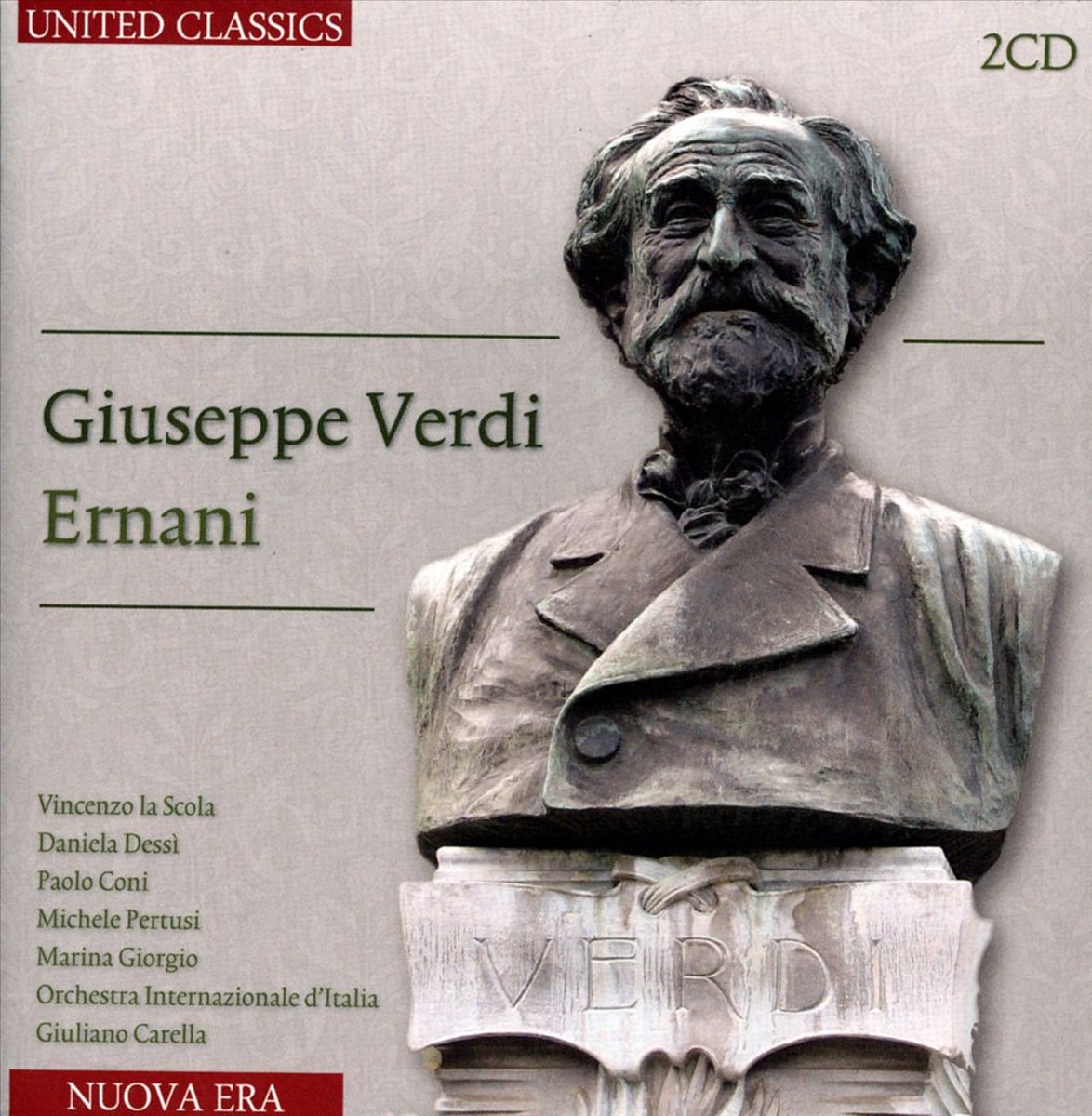 Vincenzo La Scola, Daniela Dessi, Orchestra Internazionale d'Italia - Verdi: Ernani (2 CD)