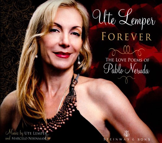 Foto: Ute lemper marcello nisinman forever the love poems of pablo neruda cd 