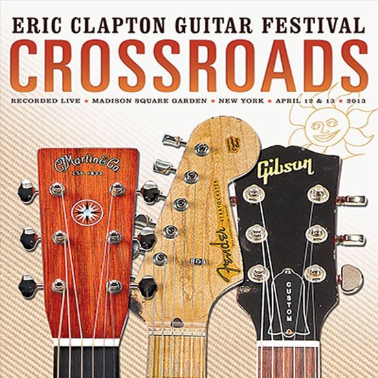 Eric Clapton - Crossroads 2013