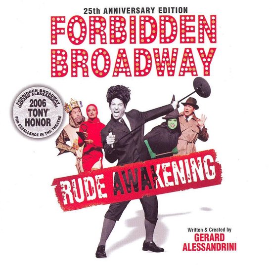 Forbidden Broadway: Rude Awakening 25Th, Gerald Alessandrini | CD ...