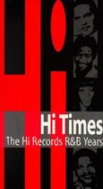Hi Times: The Hi Records R&B Years [Box]