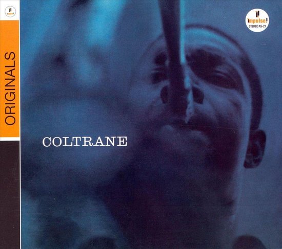 Albumhoes met een close-up van Coltrane die een saxofoon bespeelt. Tekst: ORIGINALS, COLTRANE, IMPULSE! STEREO AS-21.