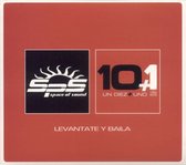 Diez + Uno/Space of Sound: Levantate y Baila