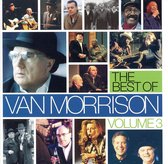 The Best of Van Morrison, Vol. 3