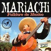 Mariachi: Folklore de Mexico [Delta]