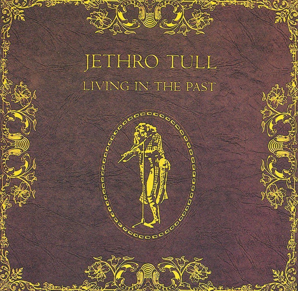 Jethro Tull Living In The Past, Jethro Tull CD (album) Muziek Jethro Tull Living In The Past, Jethro Tull CD (album) Muziek