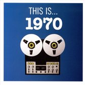 This Is 1970