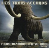 Gros Mammouth Album Turbo