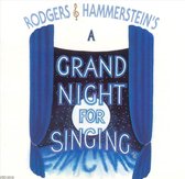 Grand Night for Singing [Original Broadway Cast]