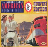 The Golden Age Of American Rock'N'Roll: Special Country Edition