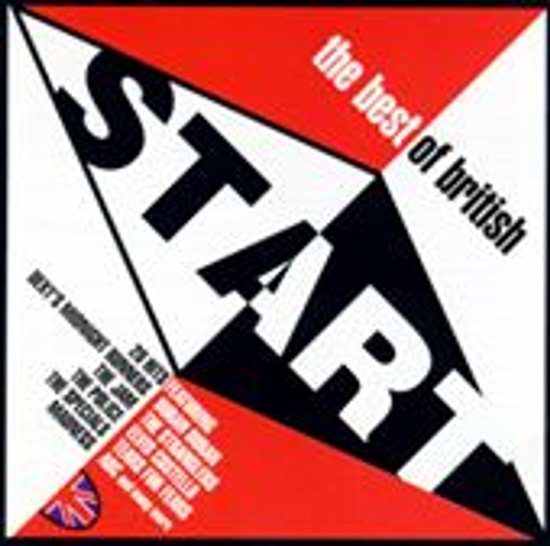 Couverture du CD "Start - the best of british". Grandes lettres noires "START" sur un motif géométrique rouge, blanc et noir. "the best of british" et le drapeau britannique dans le coin inférieur gauche.