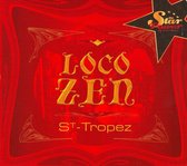 Loco Zen St-Tropez