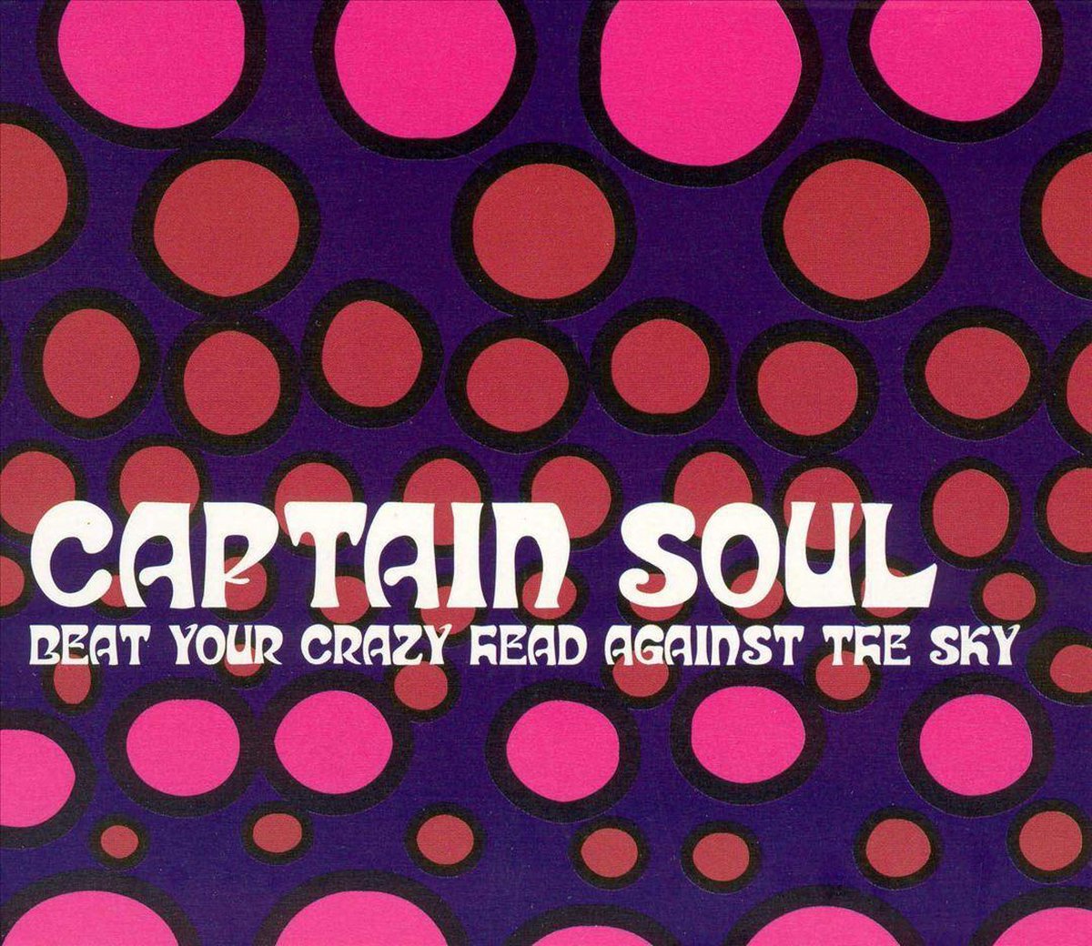 Beat Your Crazy Head Against The Sky