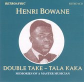 Henri Bowane - Double Take - Tala Kaka (CD)