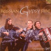 Russian Gypsy Fire