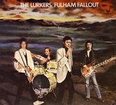 Lurkers - Fulham Fallout (CD)