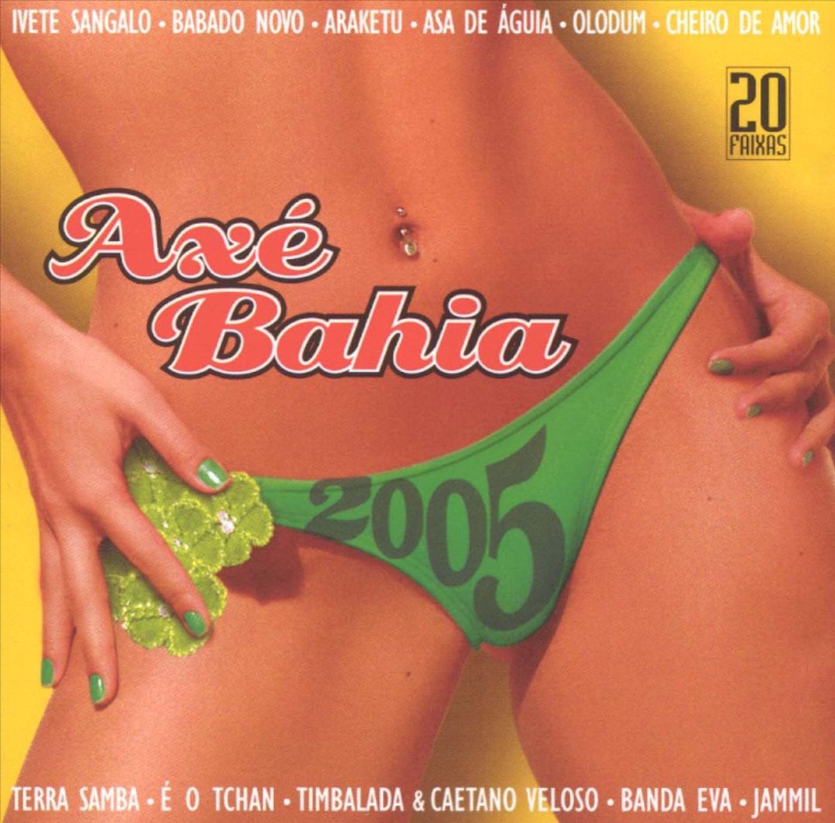 Axe Bahia 2005