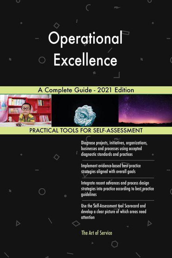 Operational Excellence A Complete Guide - 2021 Edition (ebook ...