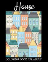 House Coloring Book For Adult